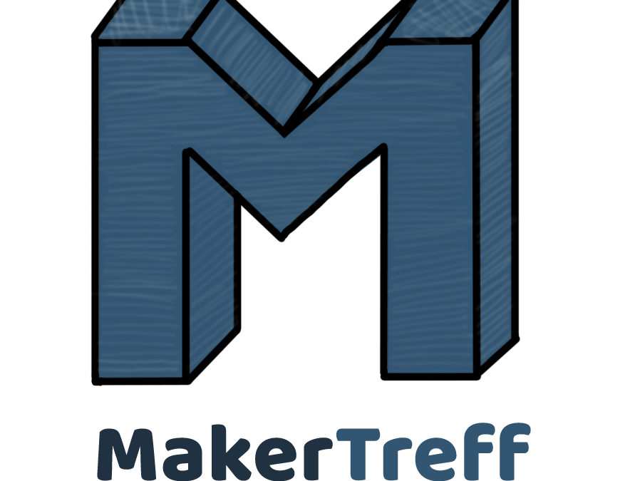 Der Maker Treff in Freilassing