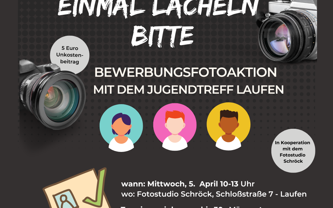 Einmal lächeln bitte – Bewerbungsfotoaktion für die Jugend in Laufen